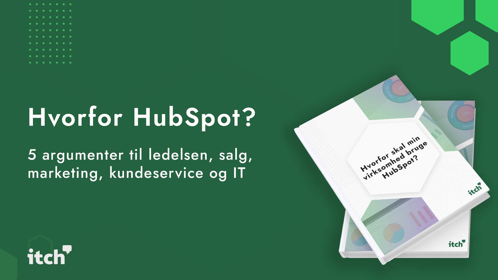 Hvorfor bruge HubSpot CRM?